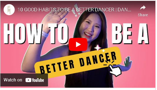 10 GOOD HABITS TO BE A BETTER DANCER | DANCE TIPS & TRICKS